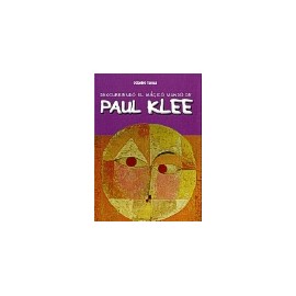 Descubriendo el mágico mundo de Paul Klee