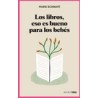 Libros, eso es bueno para los bebés, Los (Nueva